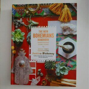 The New Bohemians Handbook By Justina Blakeney, Boho Decor Book Interior Design